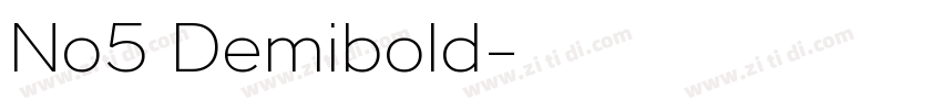 No5 Demibold字体转换